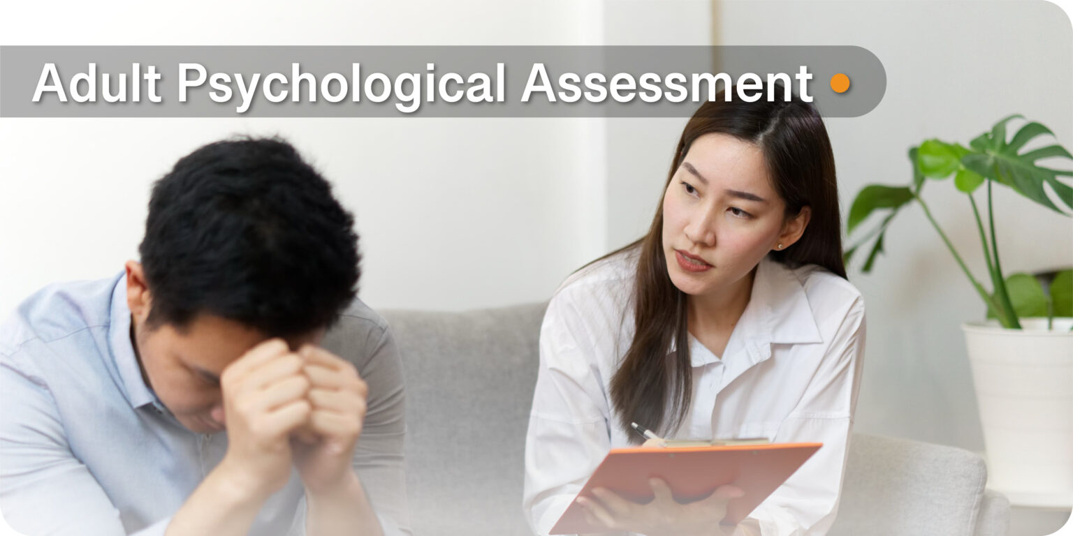 Adult Psychological Assessment